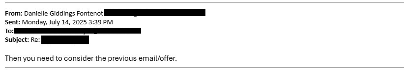 July 14 2025 response telling Father to consider the previous offer